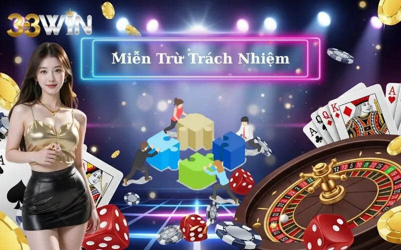 Miễn Trừ Trách Nhiệm